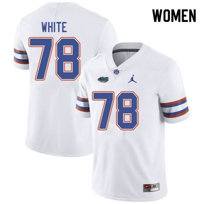 Women's Florida Gators #78 Ethan White NCAA Jordan Brand White Authentic Stitched College Football Jersey GIV0662VT